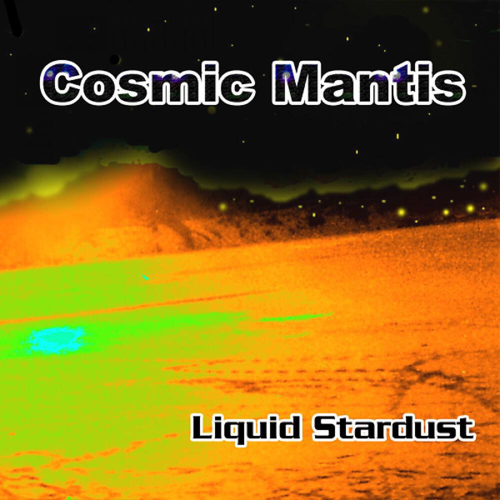 Cosmic Mantis - Mantis Outerspace