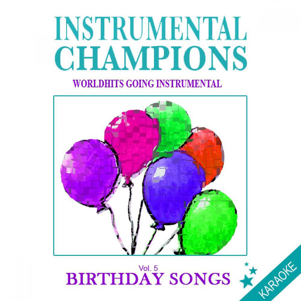 Instrumental Champions - Birthday (like The Beatles) [Karaoke Version]