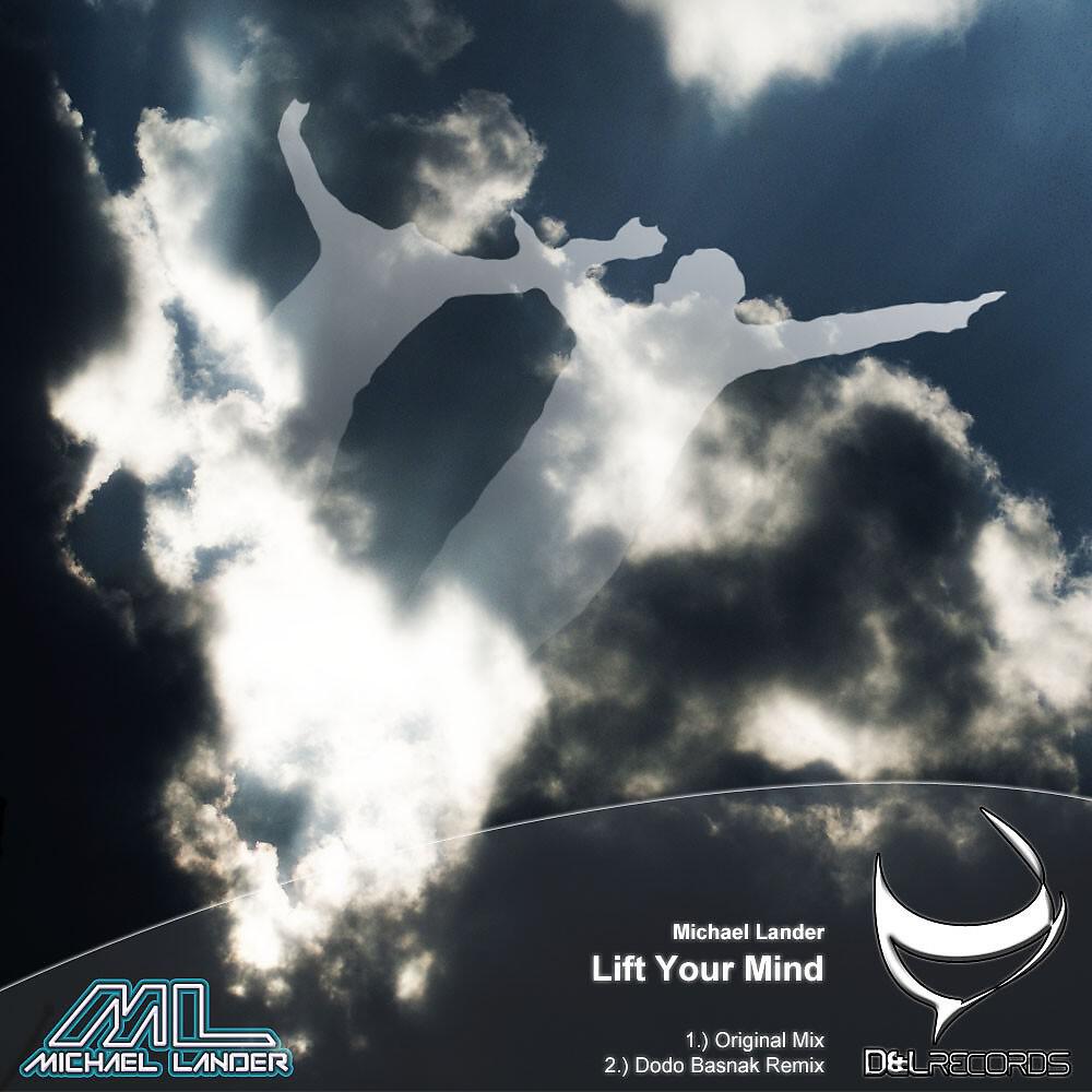 Michael Lander - Lift Your Mind (Original Mix)