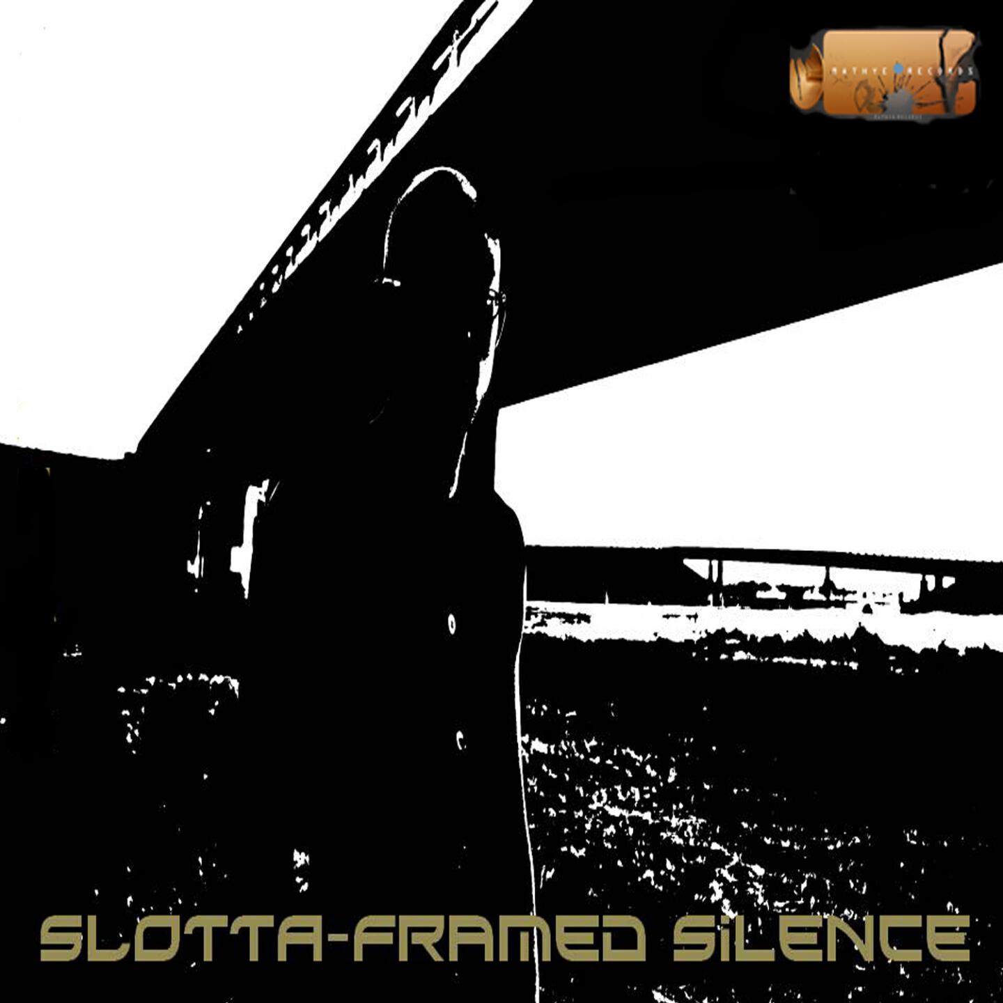 Slotta - Framed Silence