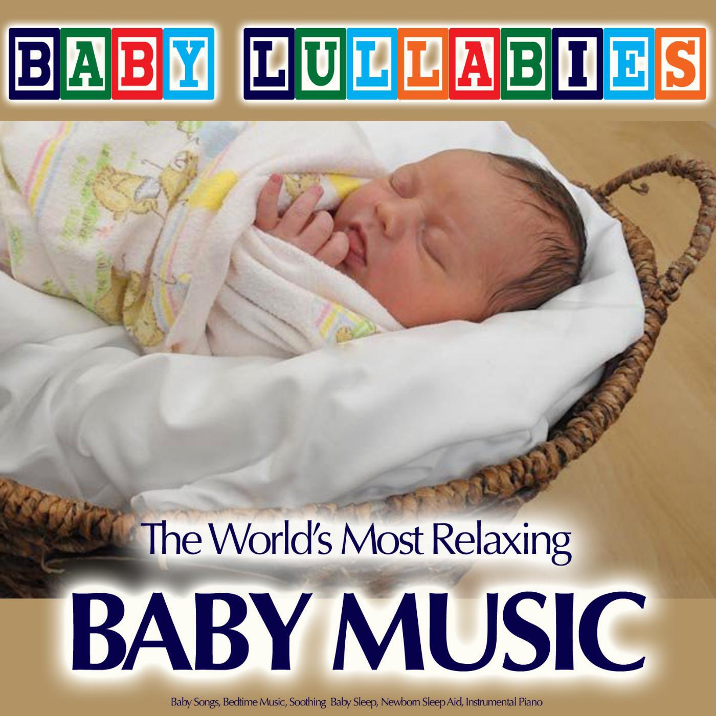 Baby Lullabies Music - Bedtime Baby