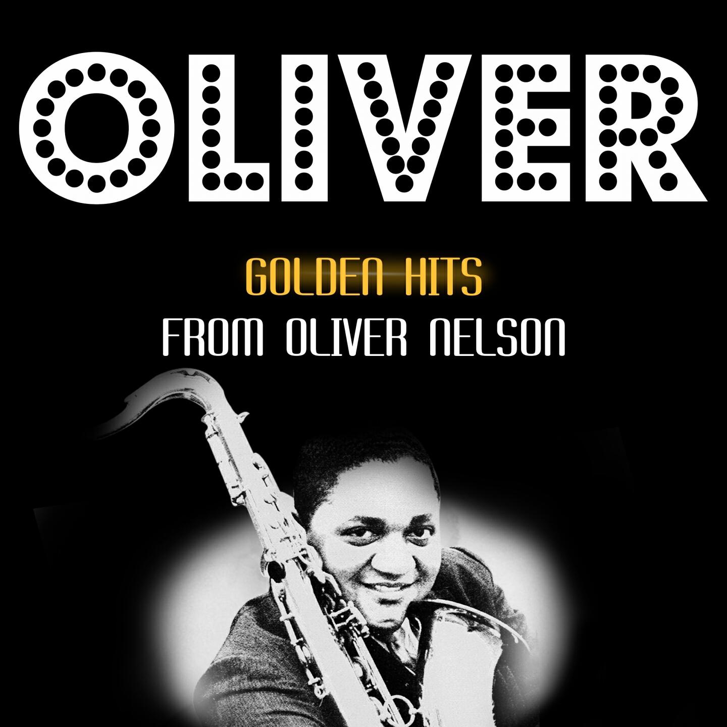 Oliver Nelson - Ostinato