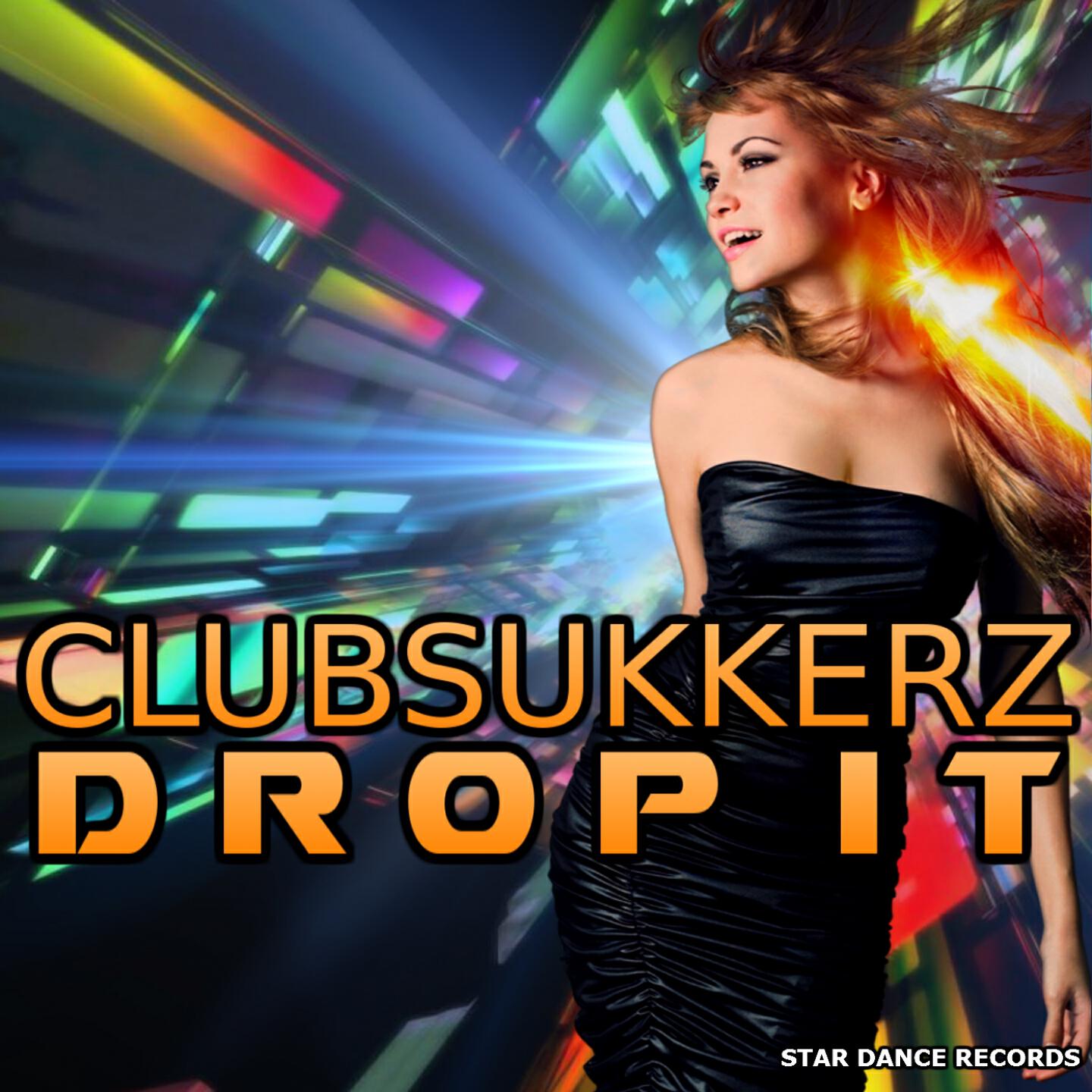 ClubSukkerz - Drop It (Infected Freak Project Remix)