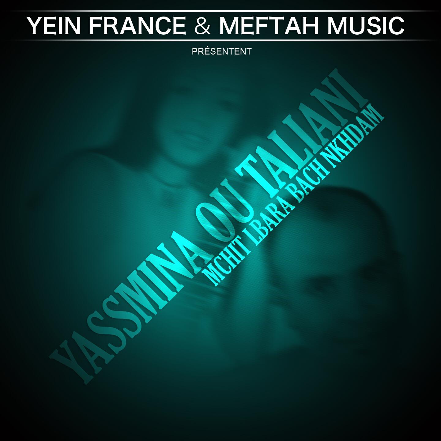 Yasmina - Kola Lila Lqaraa Fidi
