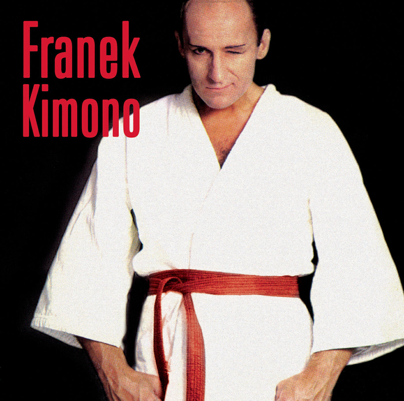 Franek Kimono - Ja Jestem Menago