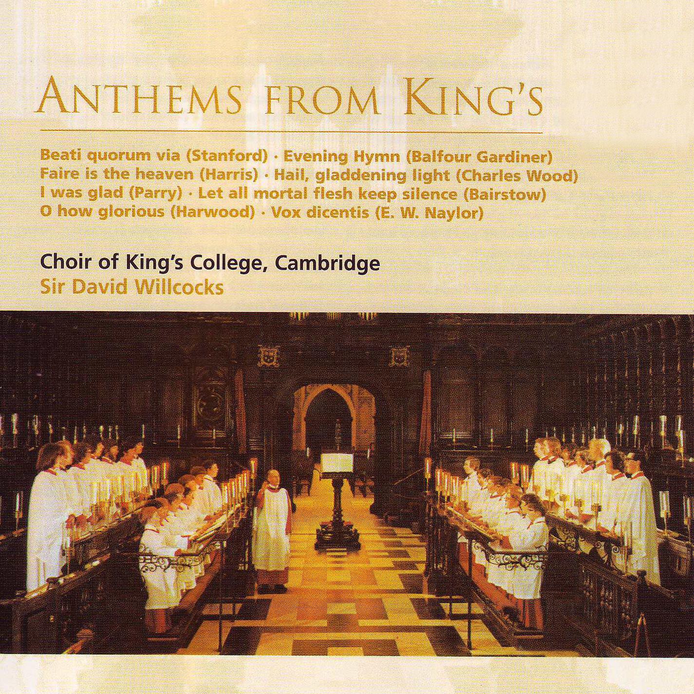 Choir of King's College, Cambridge - Faire is the heaven