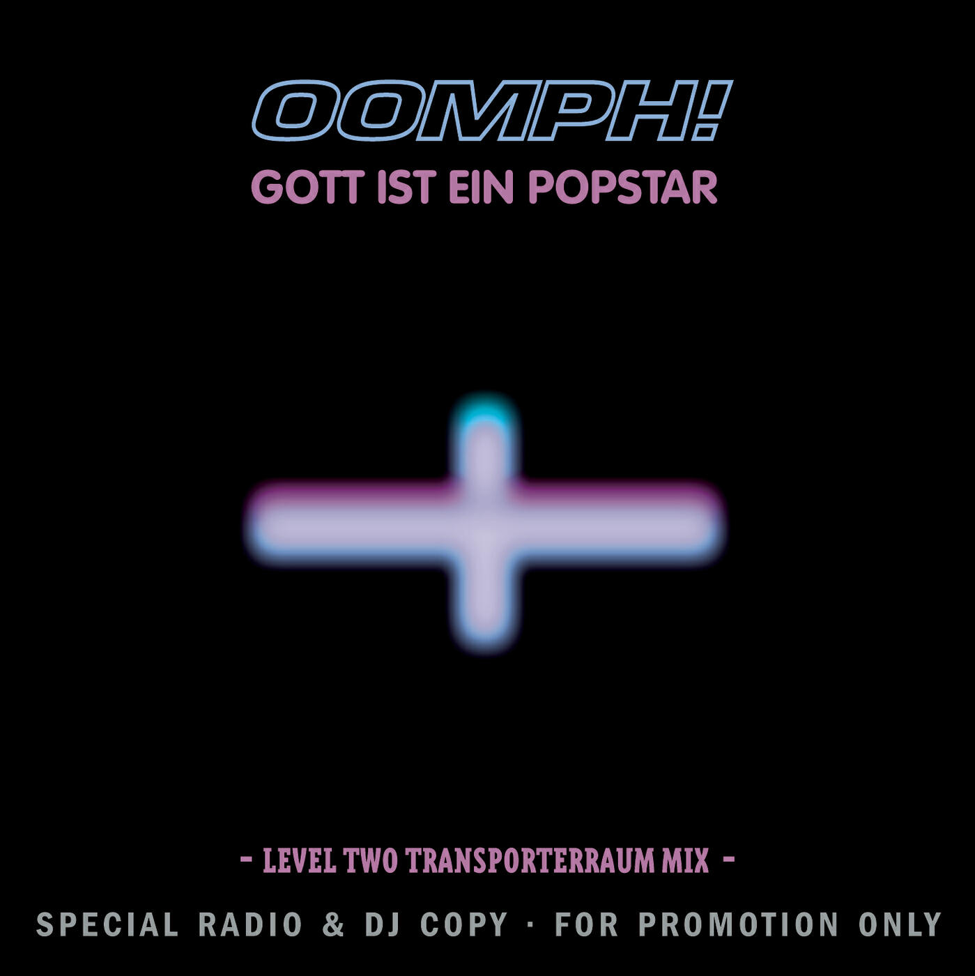 OOMPH! - Gott ist ein Popstar (Transporterraum Remix)