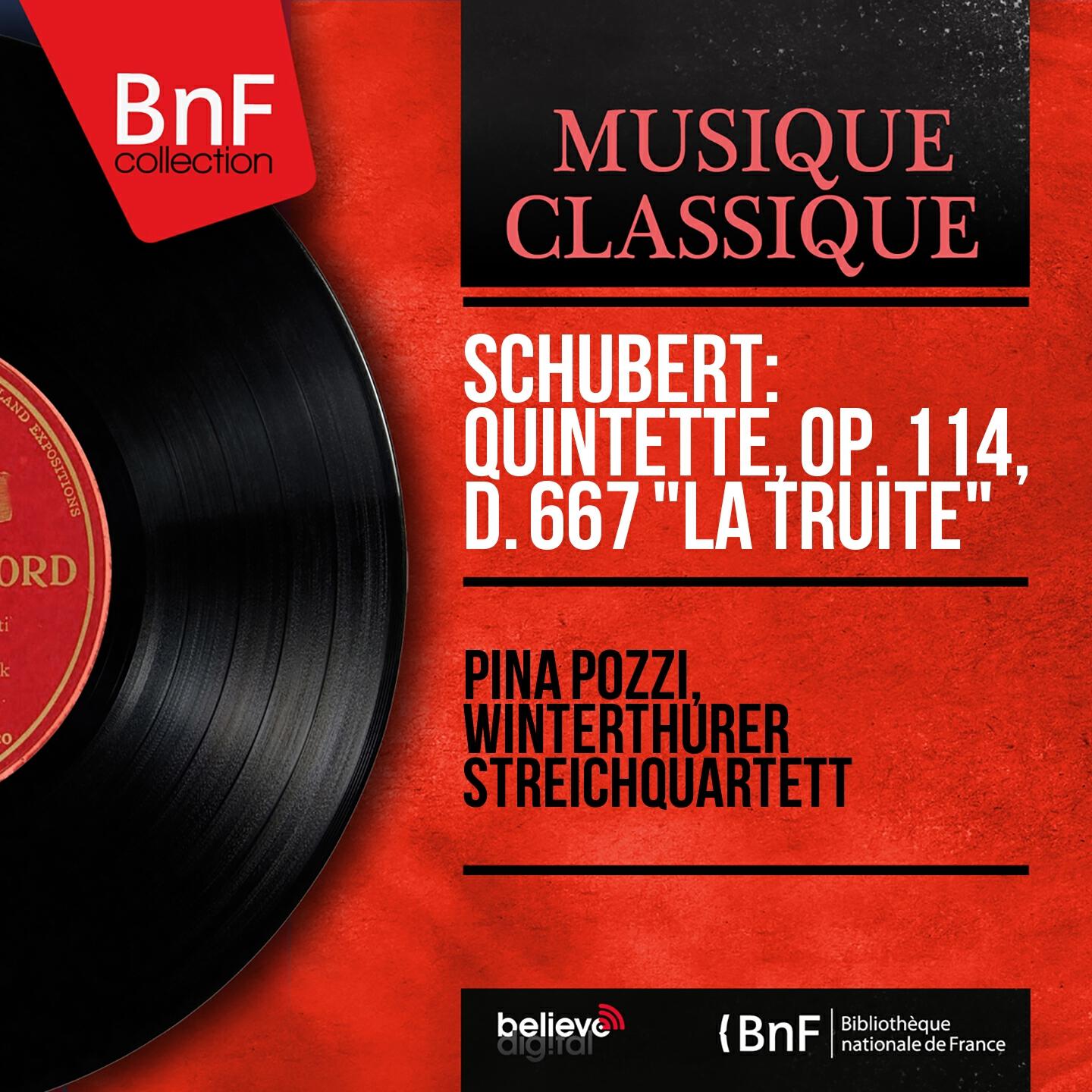 Pina Pozzi - Quintette in A Major, Op. 114, D. 667 