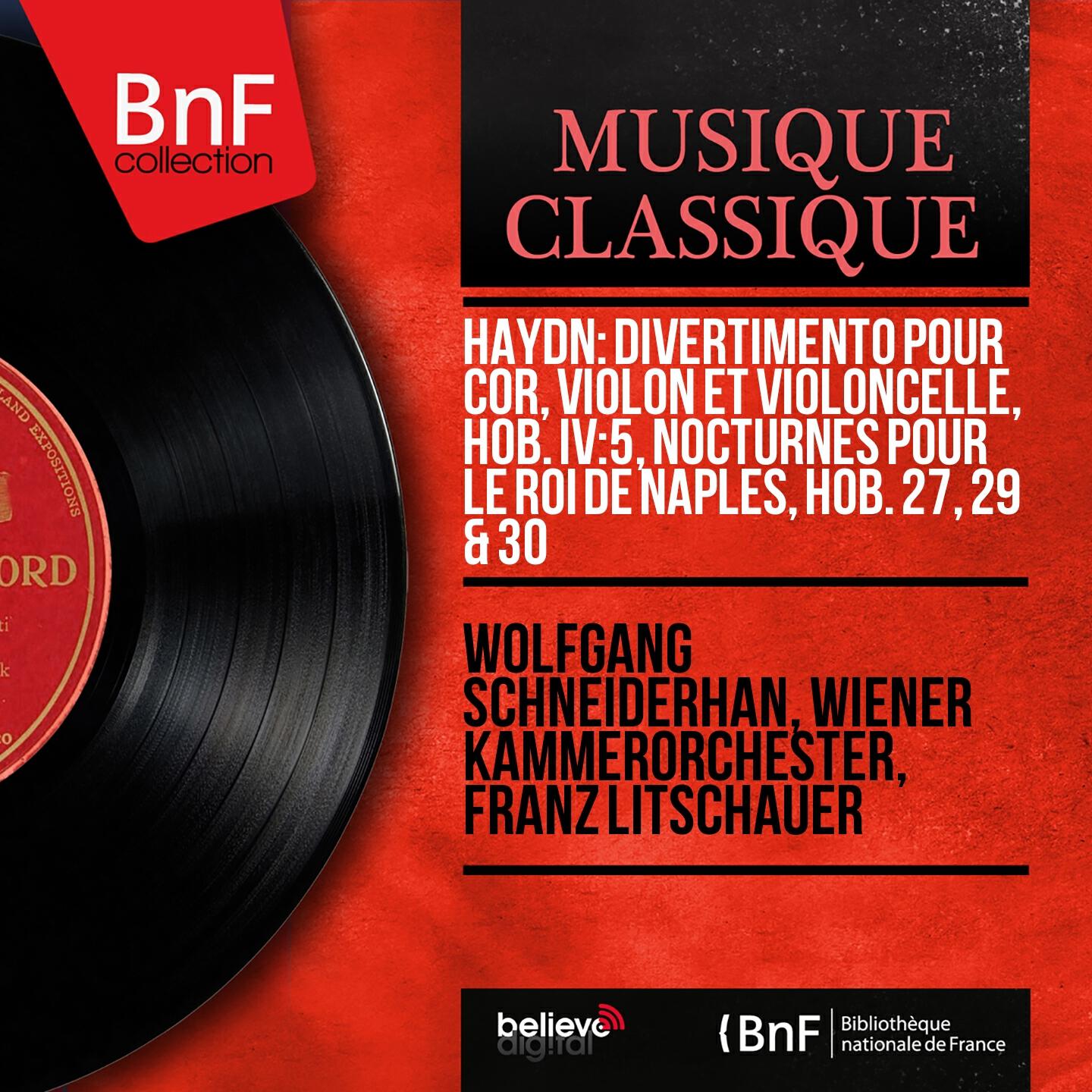 Wiener Kammerorchester - Notturno for the King of Naples No. 5 in C Major, Hob. II:29: III. Fuga