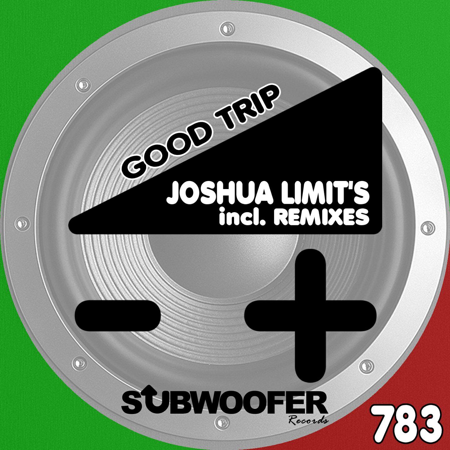 Joshua Limit's - Good Trip (Aless V. Remix)