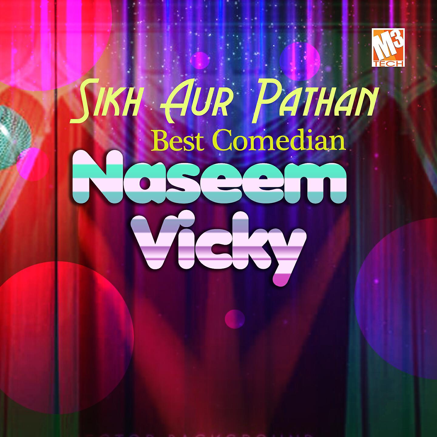Naseem Vicky - Sheesha Laga Ae