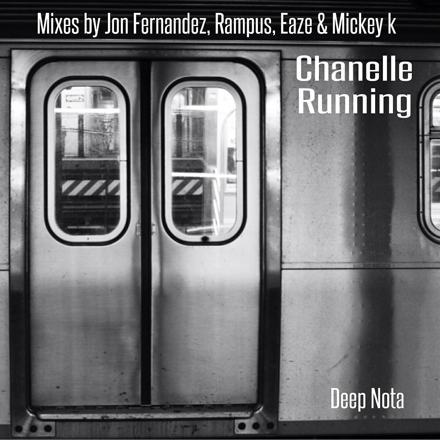 Chanelle - Running (Eaze BK House Mix)