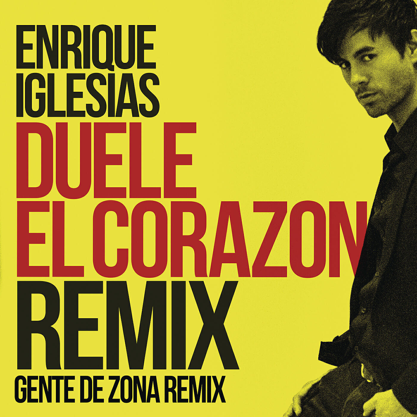 Enrique Iglesias - DUELE EL CORAZON (Remix)