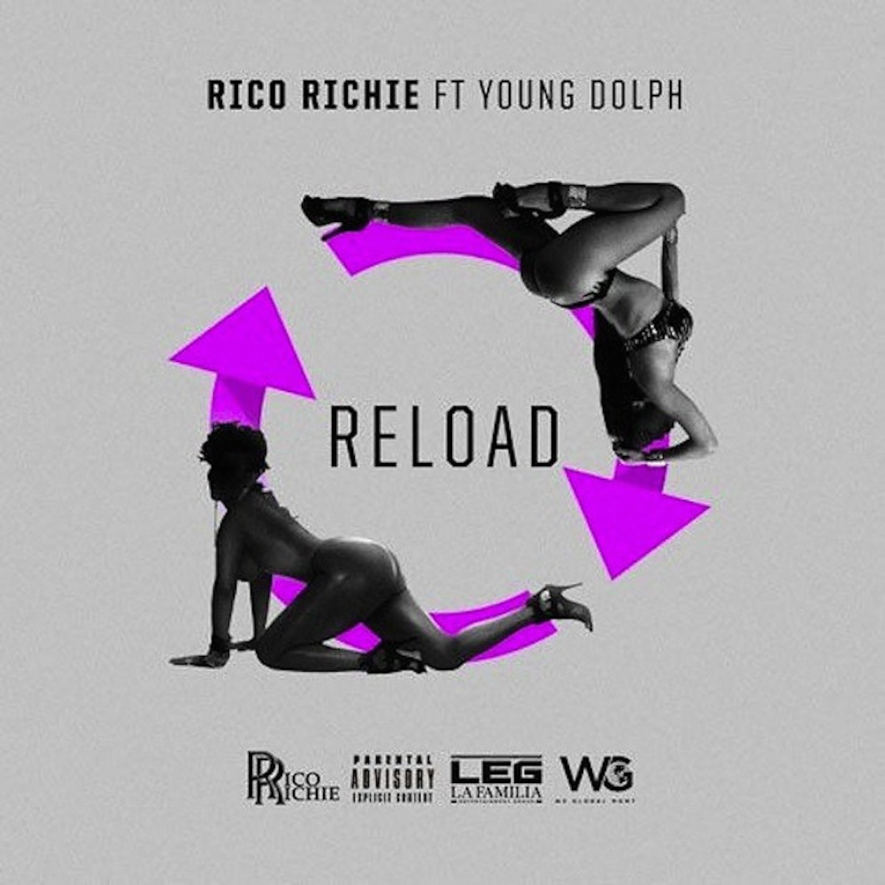 Rico Richie - Reload (feat. Young Dolph)
