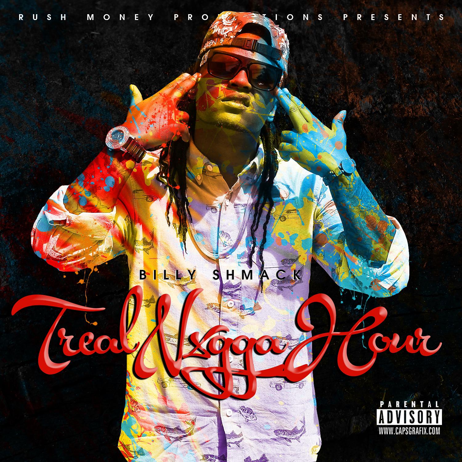 Billy Shmack - Treal N*gga