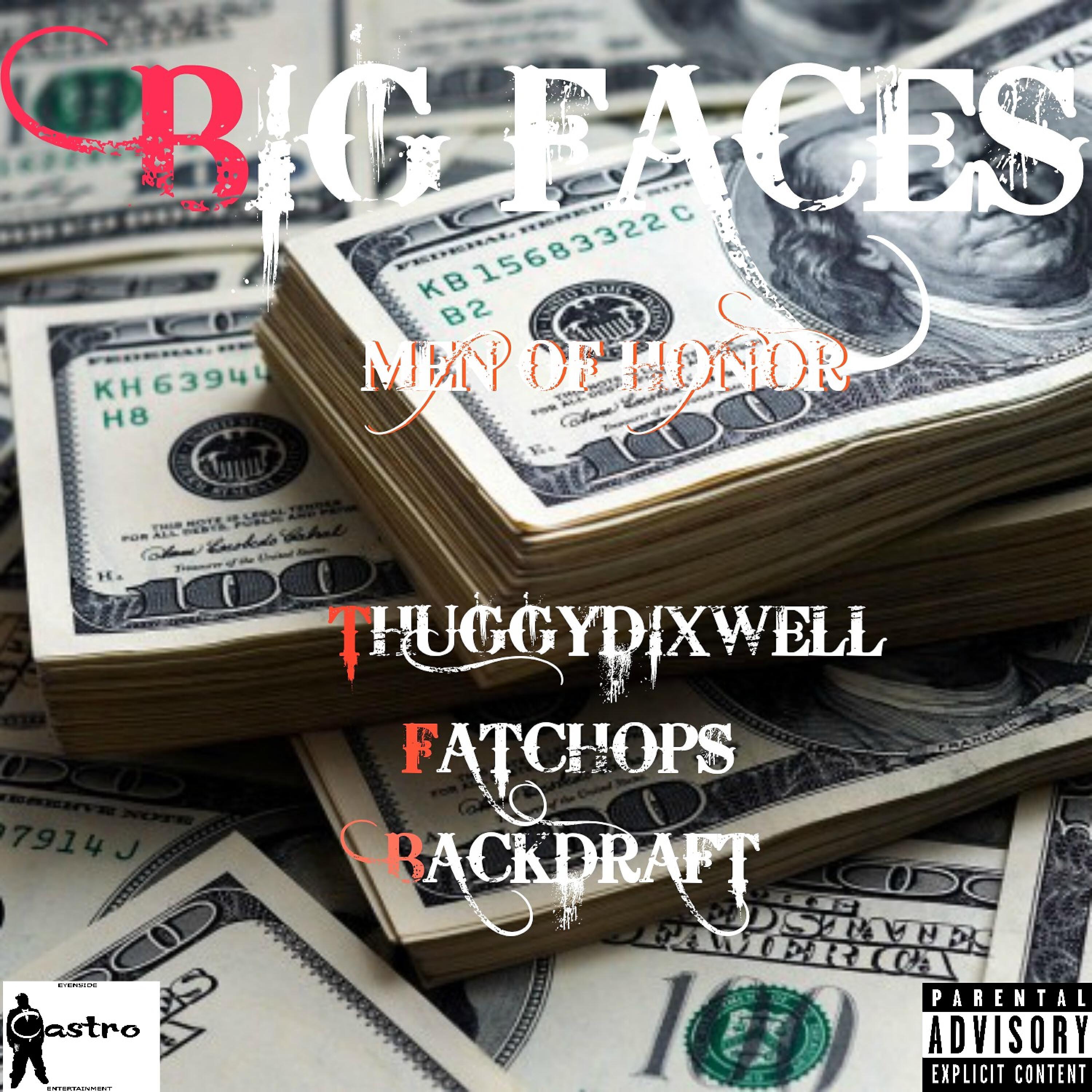 Thuggydixwell - Big Faces