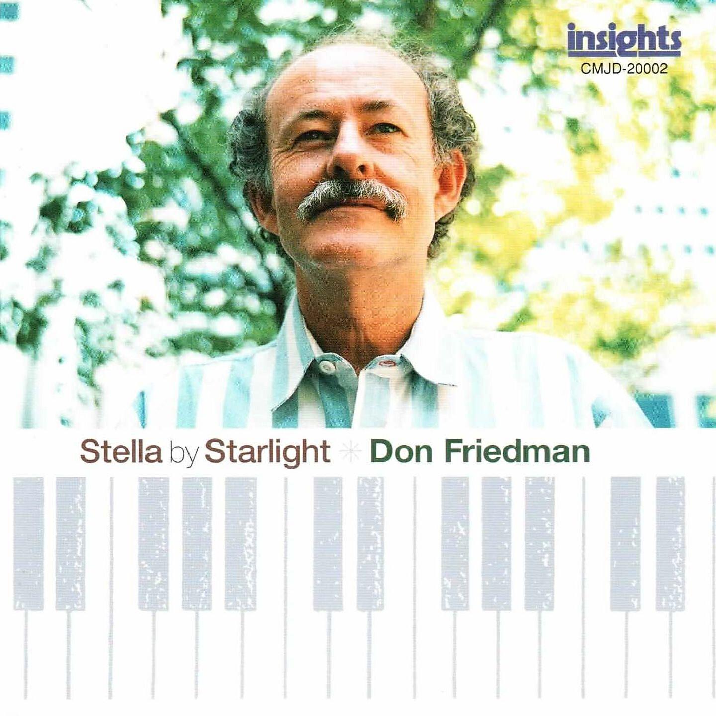 Don Friedman - If You Could See Me Know