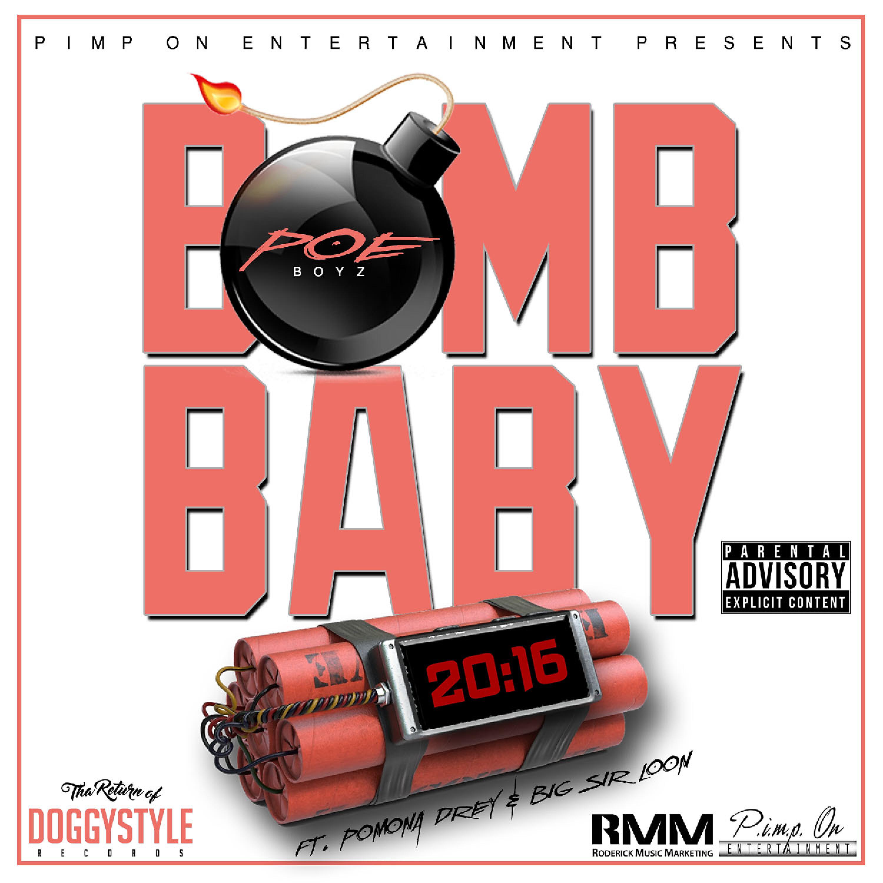 Domo - Bomb Baby (feat. Pomona Drey & Big Sir Loon)