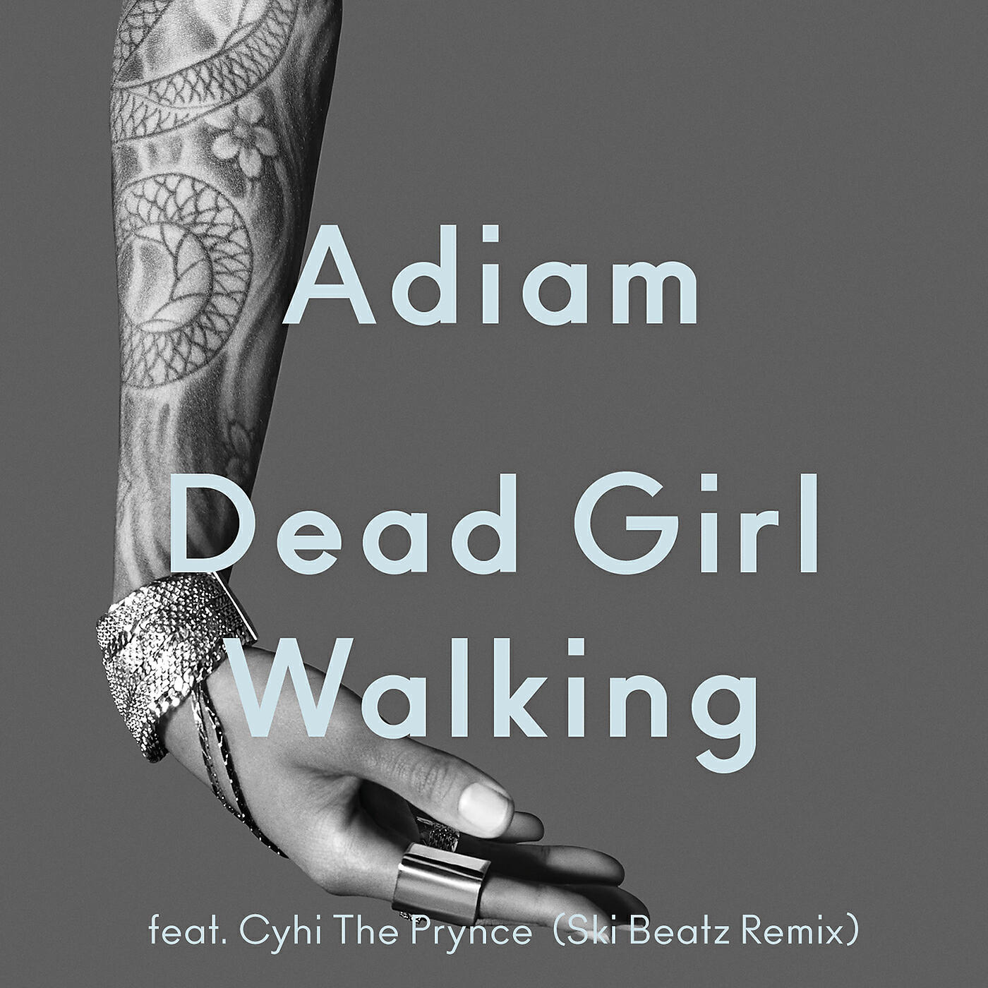 Adiam - Dead Girl Walking (Ski Beatz Remix)