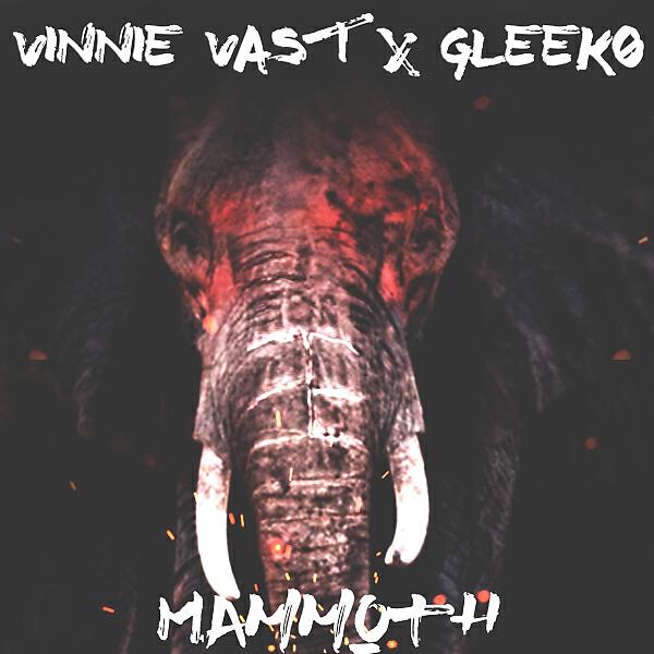 Vinnie Vast - Mammoth (Original)
