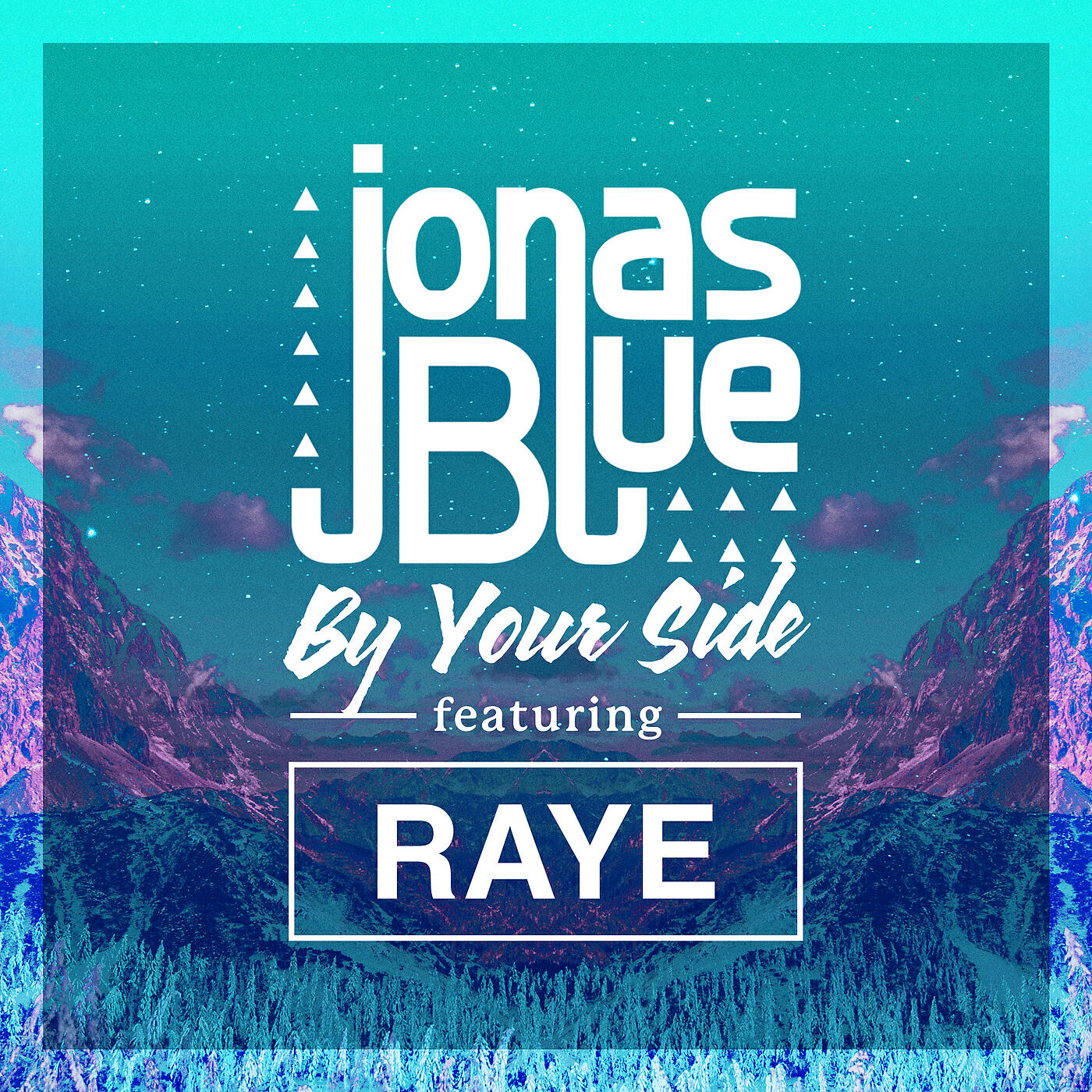 Jonas Blue - By Your Side