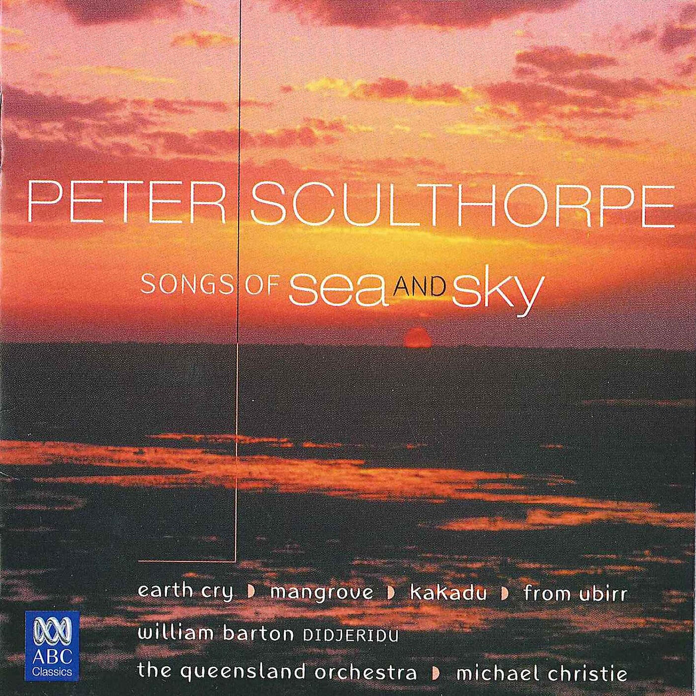 William Barton - Sculthorpe: Songs Of Sea And Sky - 3. Interlude