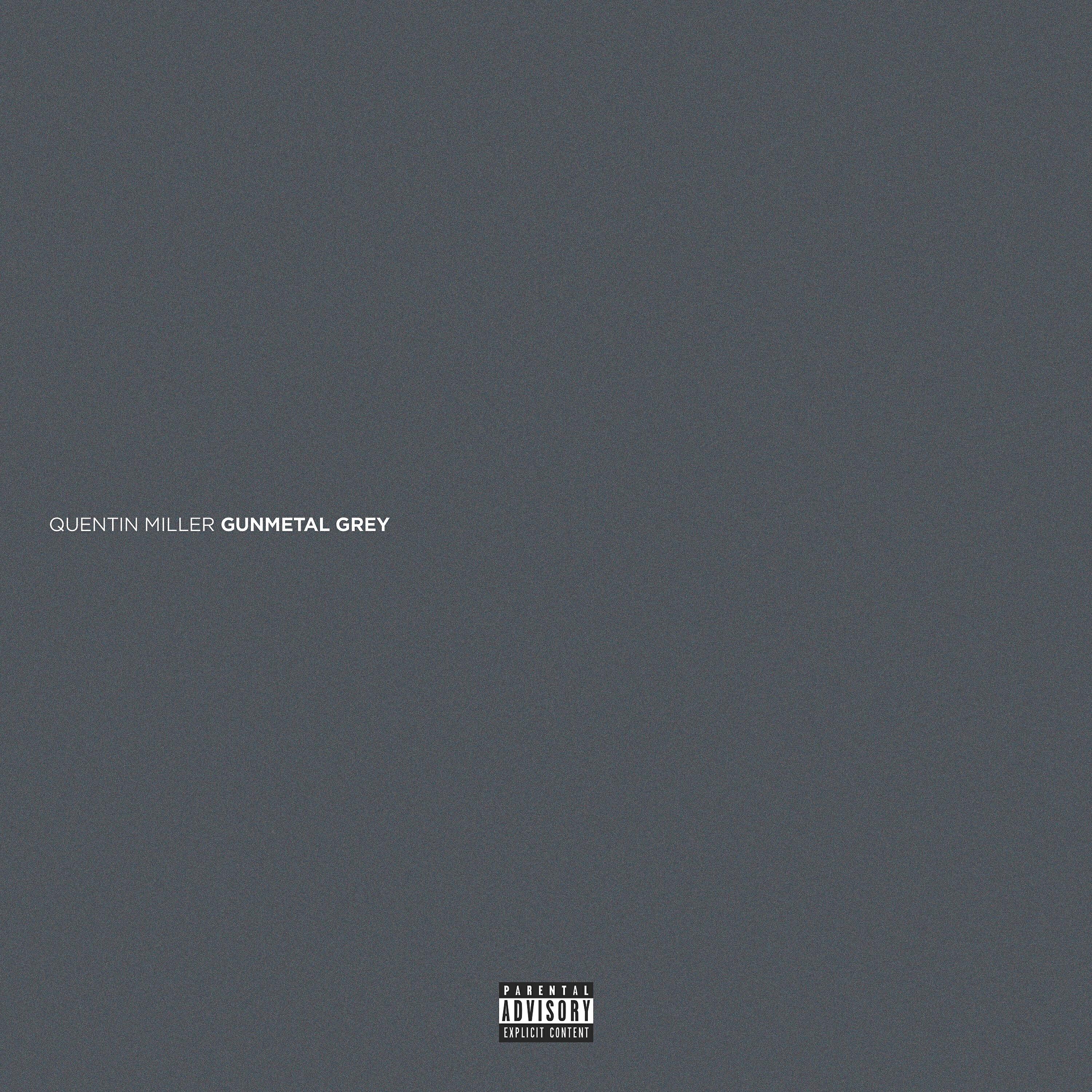 Quentin Miller - Look What I Did