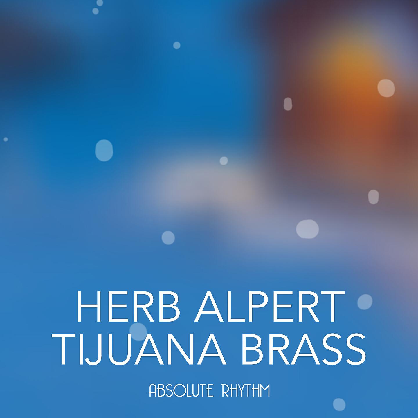 Herb Alpert & The Tijuana Brass - Acapulco 1922
