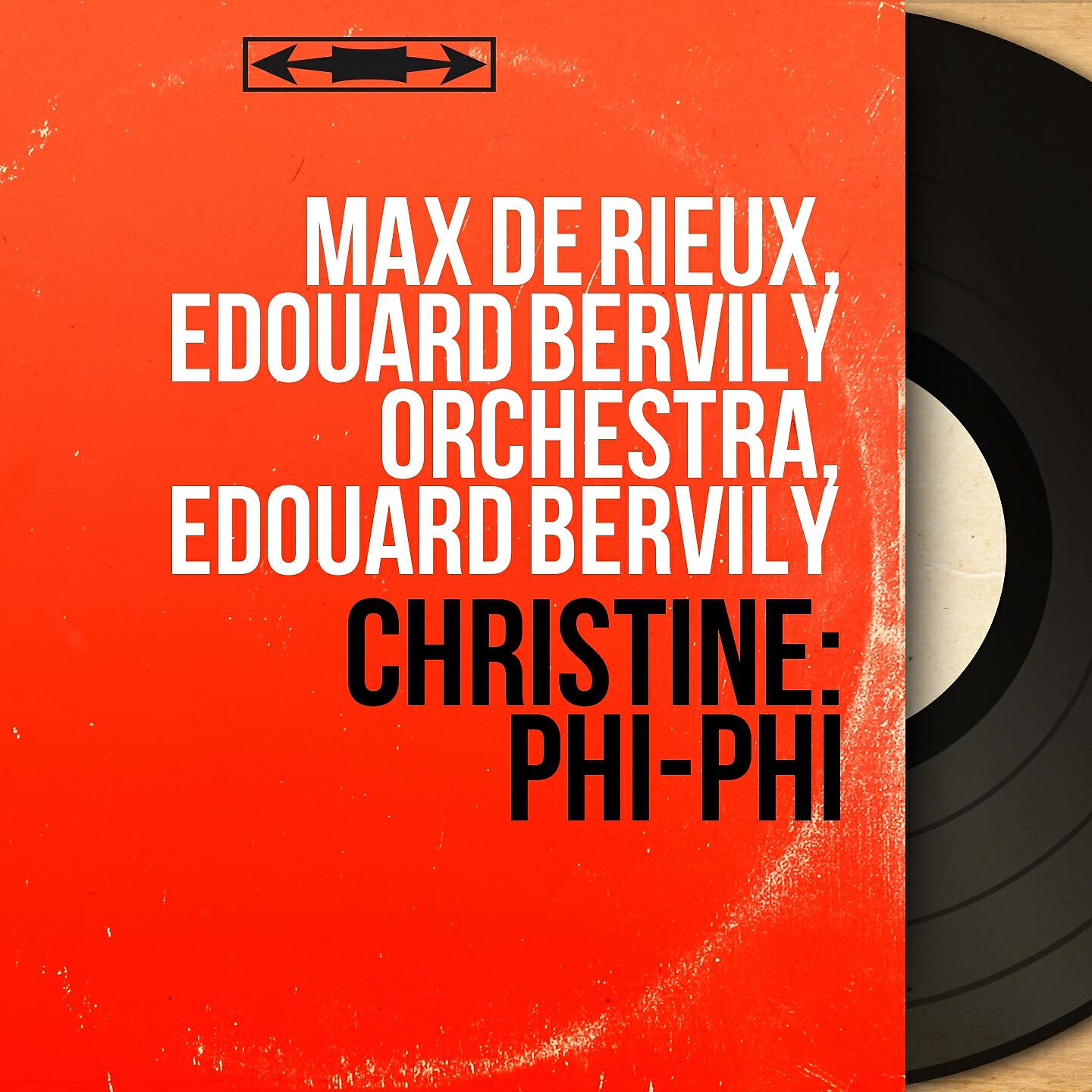 Edouard Bervily Orchestra - Phi-Phi, Act I, Scene 4: 