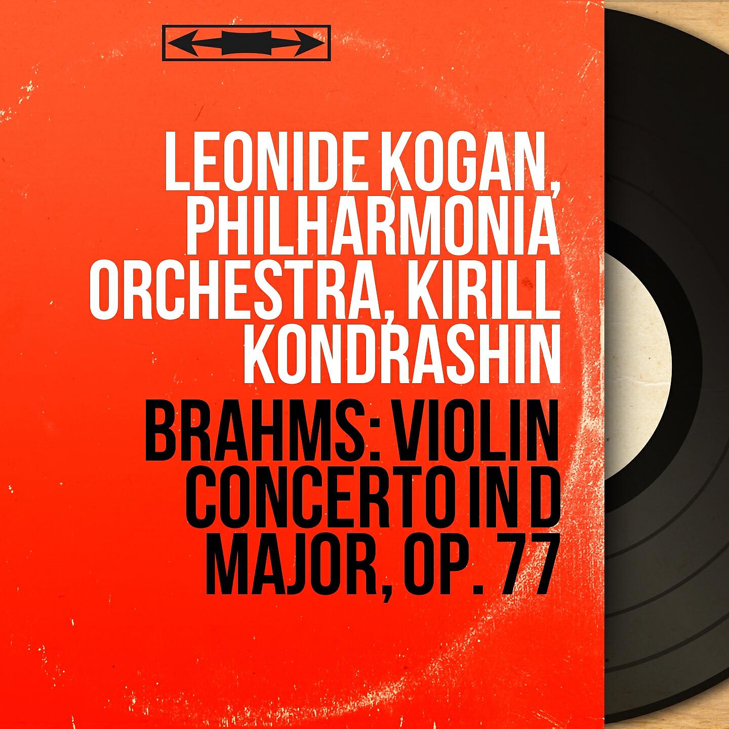 Leonide Kogan - Violin Concerto in D Major, Op. 77: III. Allegro giocoso