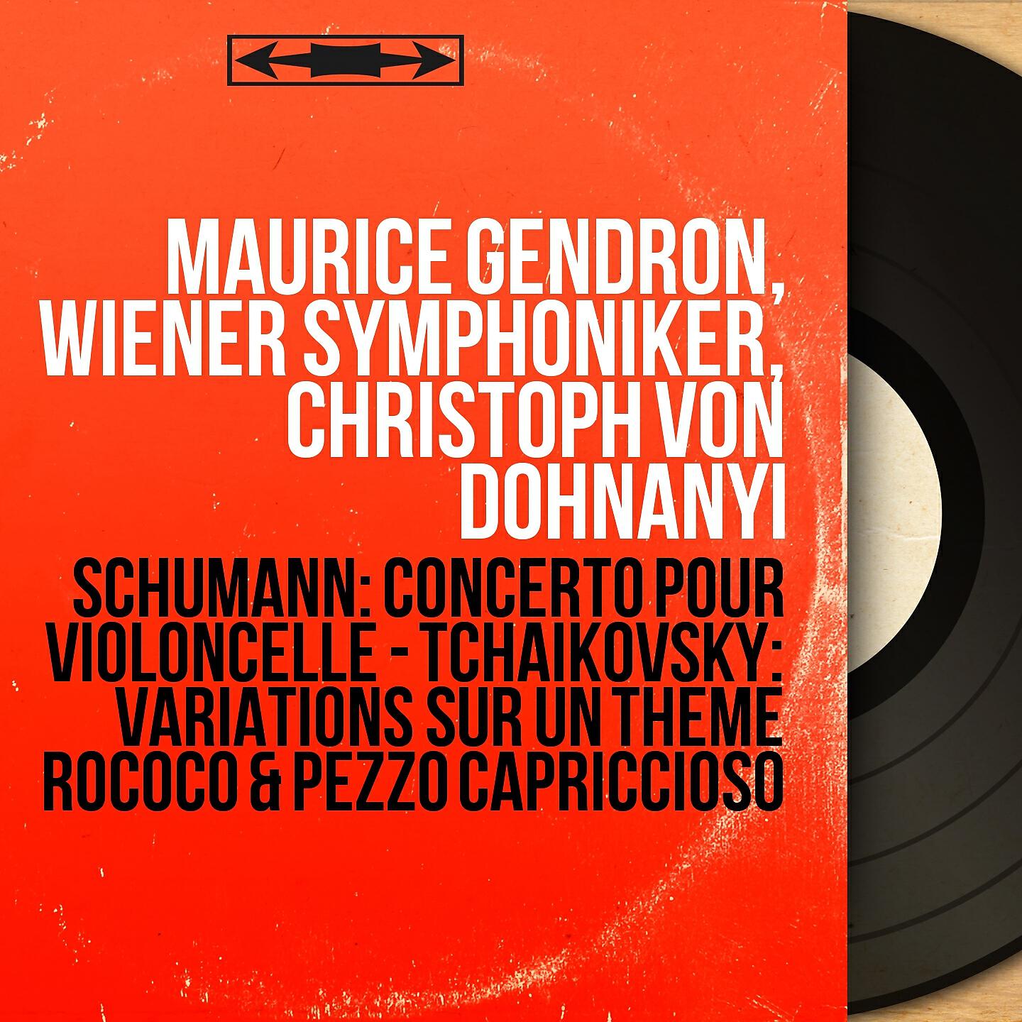 Maurice Gendron - Cello Concerto in A Minor, Op. 129: III. Sehr lebhaft