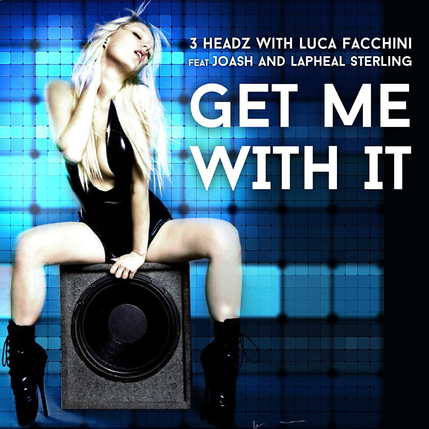 3 Headz - Get Me with It (3Headz Deep Mix)