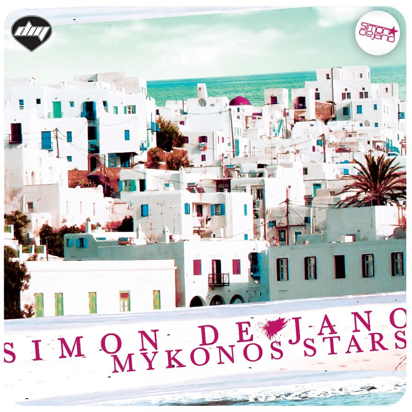 Simon De Jano - Mykonos Stars (Hard Rock Sofa Mix)