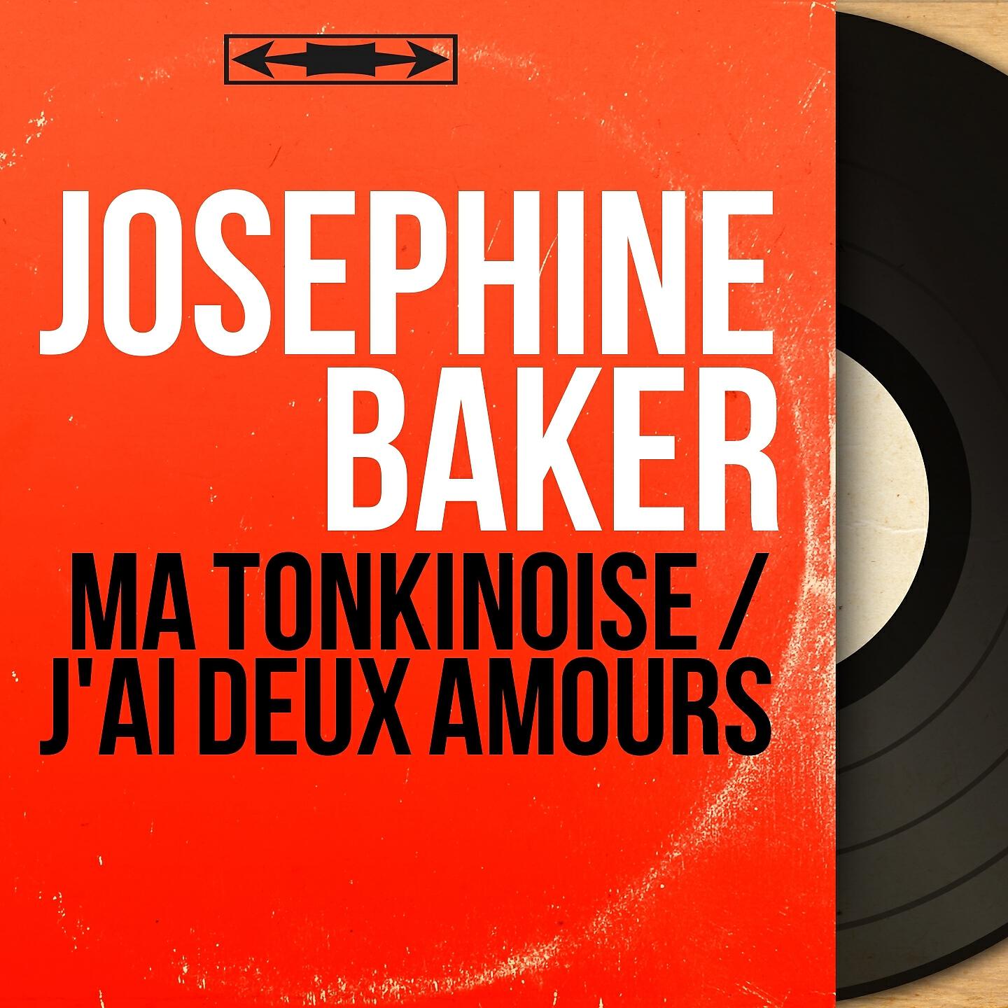 Josephine Baker - J'ai deux amours