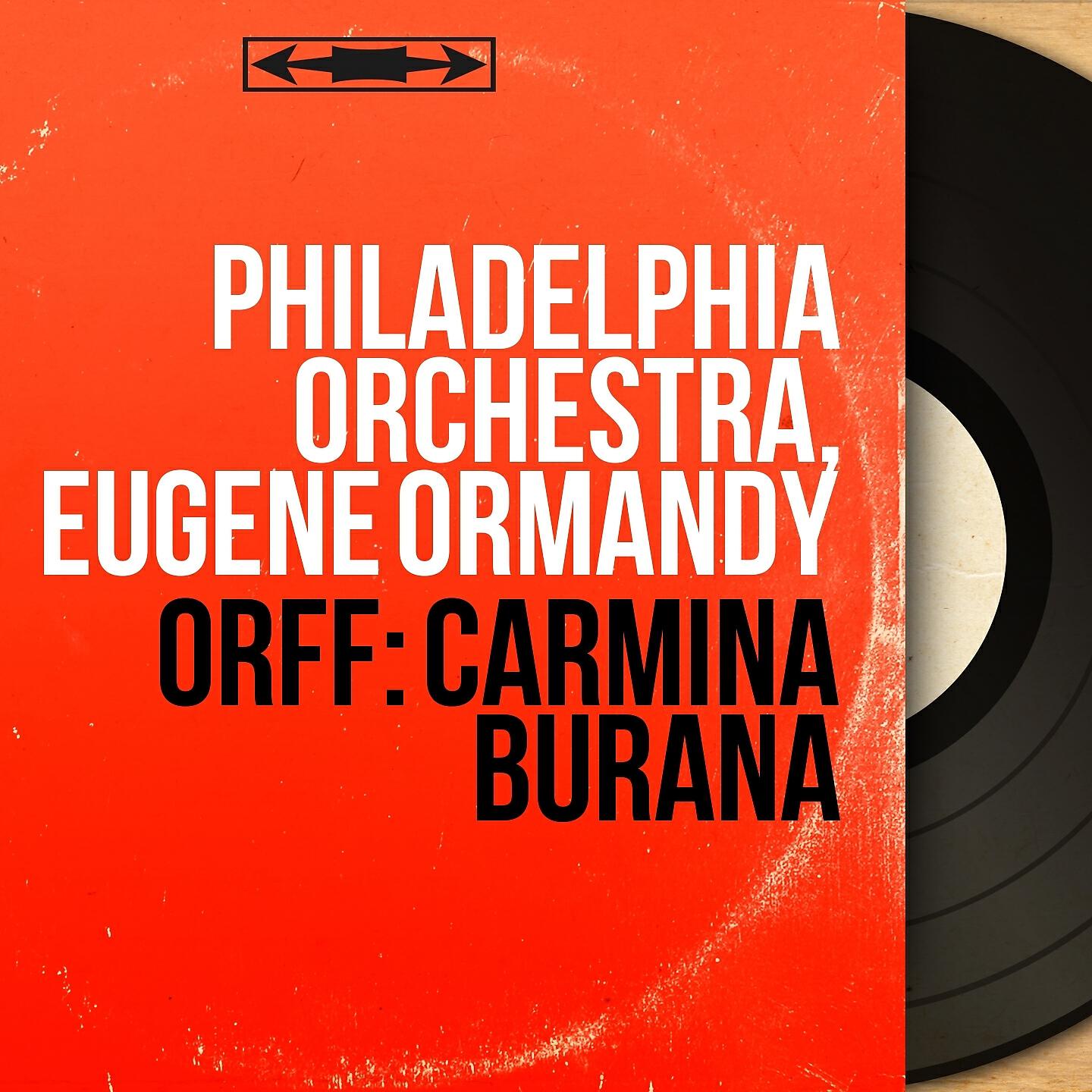 Philadelphia Orchestra - Carmina Burana, Fortuna imperatrix mundi: Finale. 
