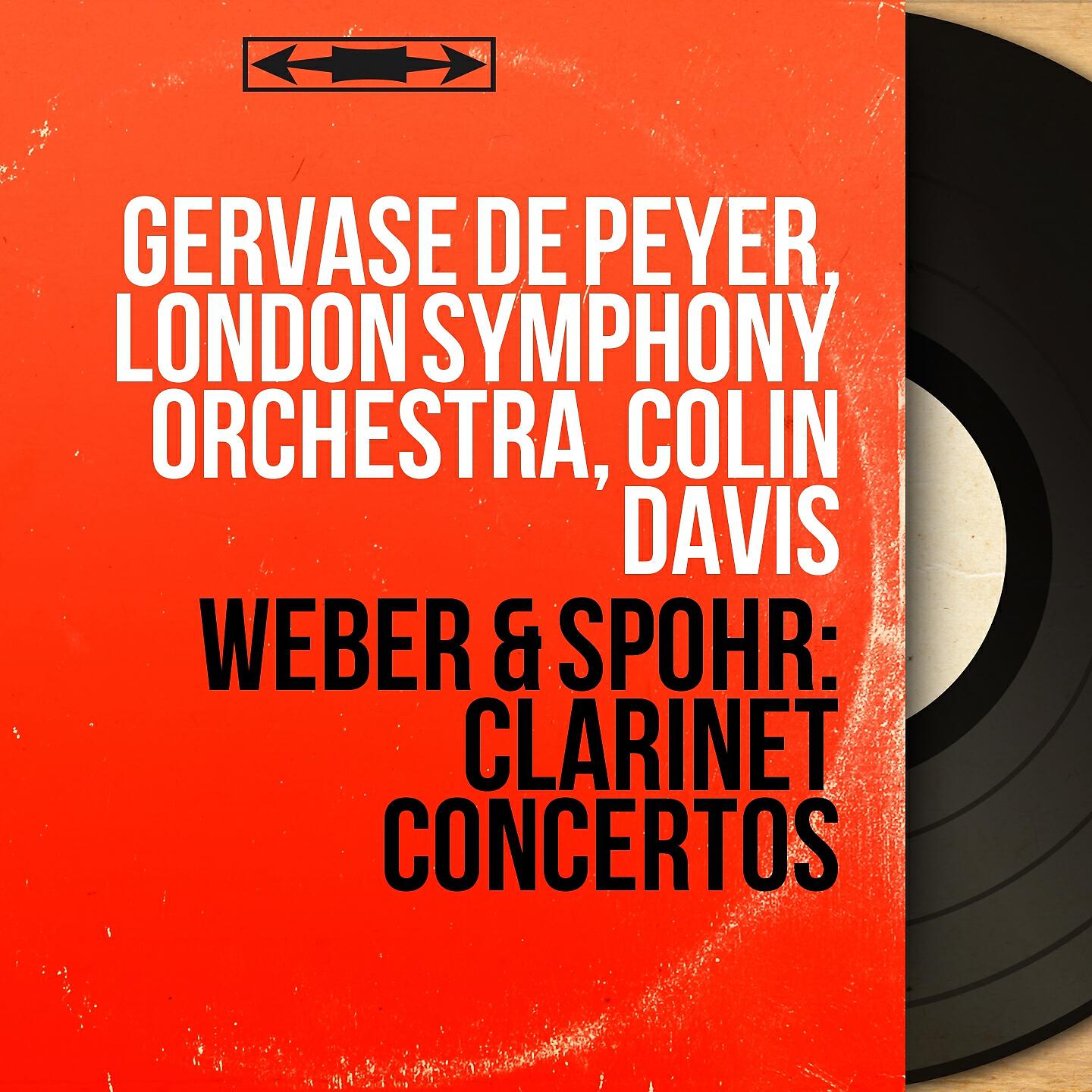 Gervase de Peyer - Clarinet Concerto No. 2 in E-Flat Major, Op. 74, J. 118: I. Allegro