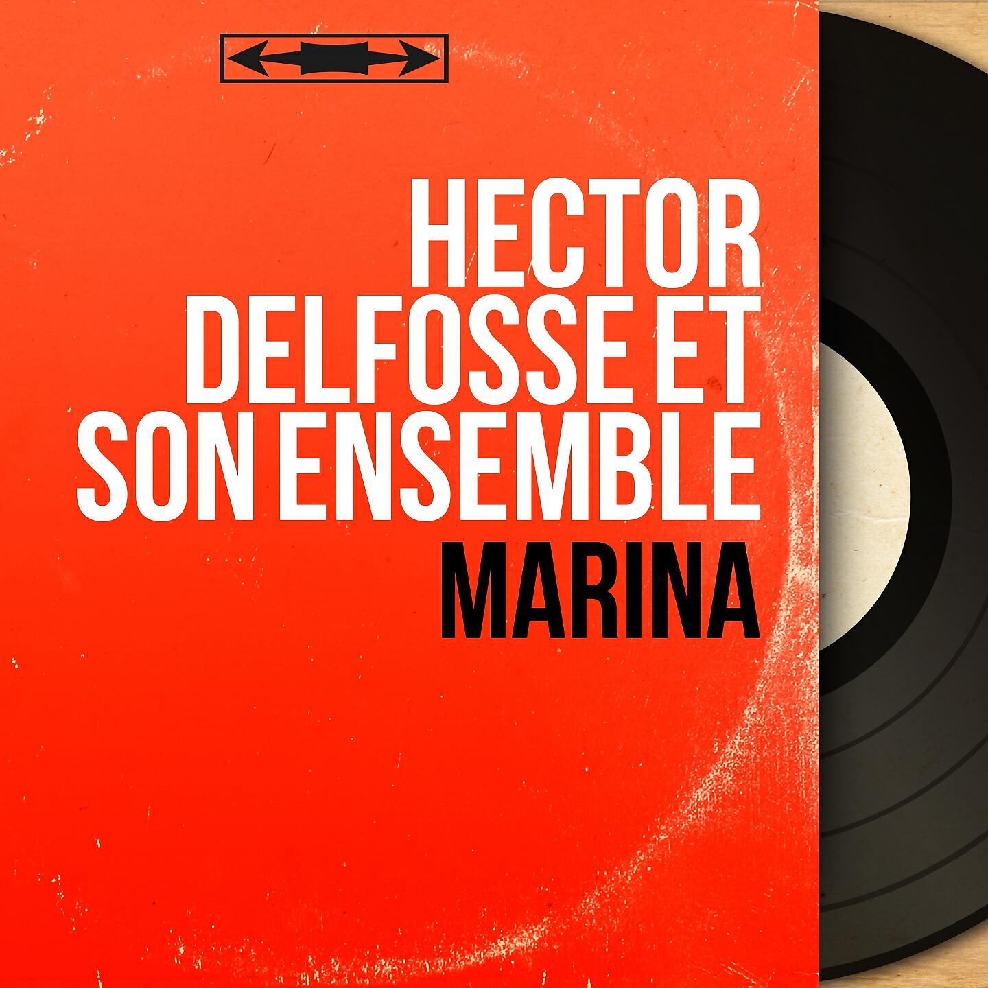 Hector Delfosse et son ensemble - Manuela