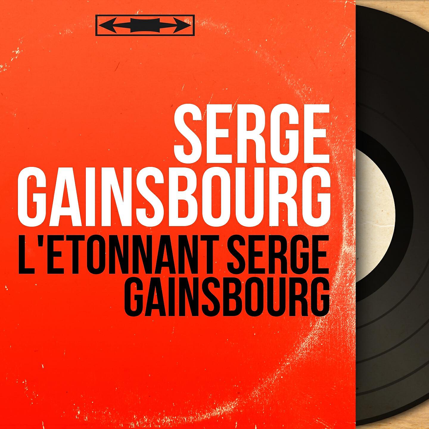 Serge Gainsbourg - La chanson de Prévert