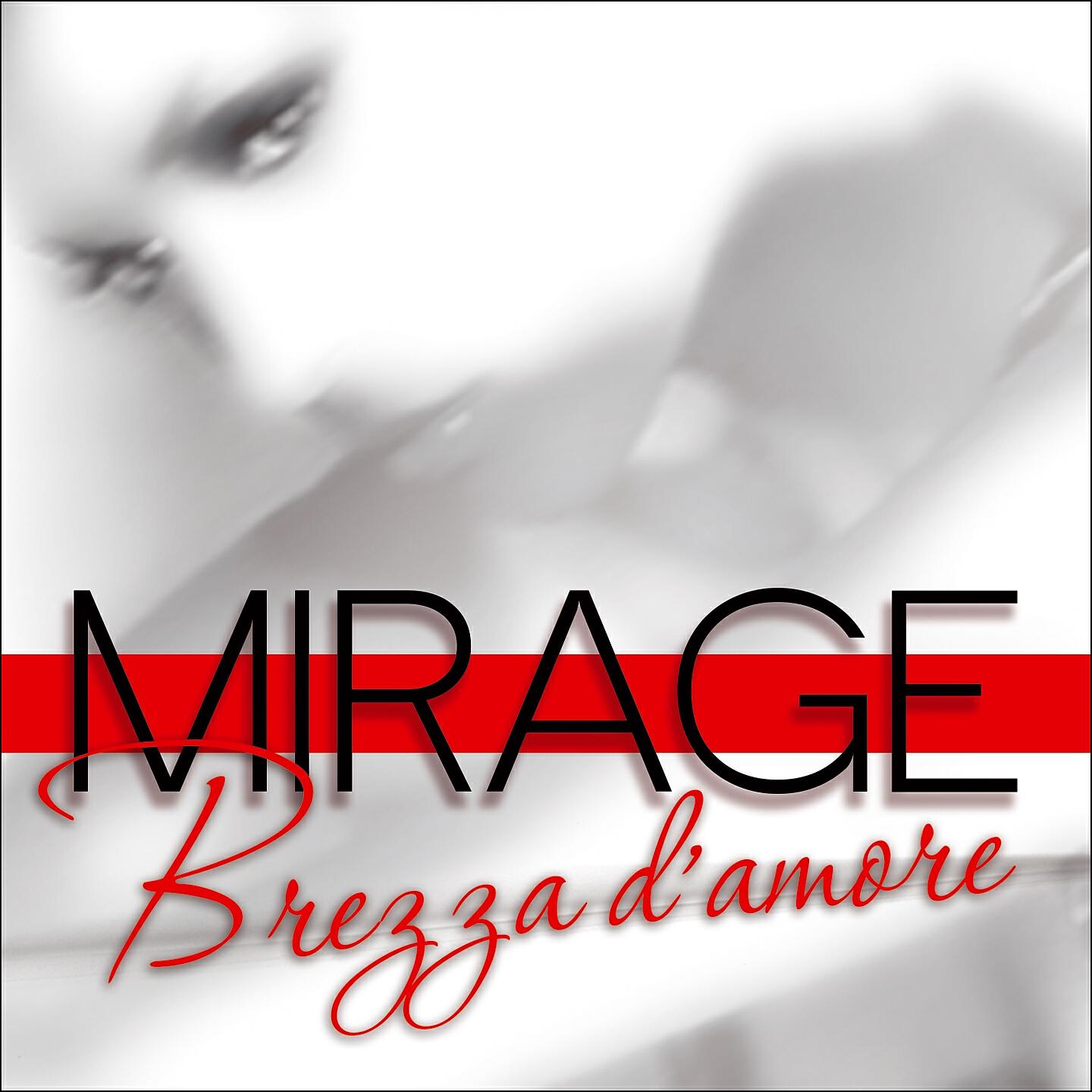 Mirage - Respiro / Vorrei
