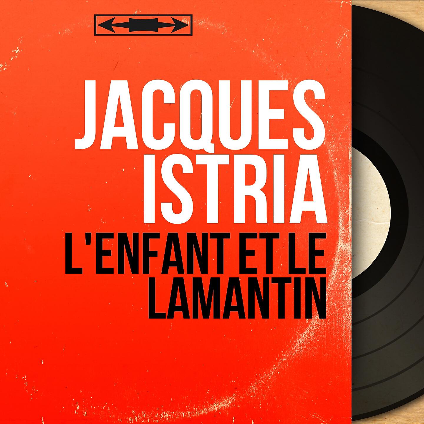 Jacques Istria - La berceuse corse (From 