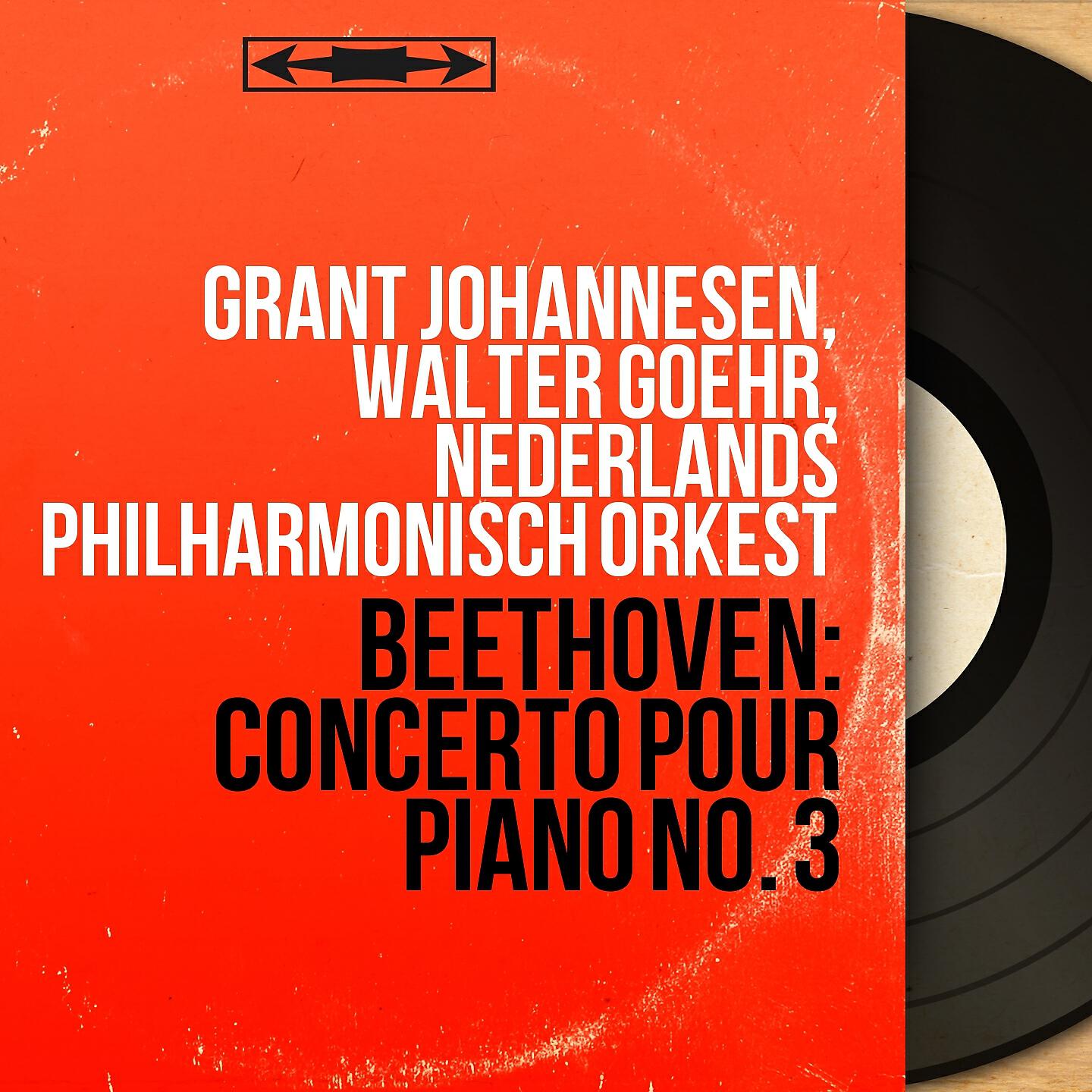 Grant Johannesen - Concerto pour piano No. 3 in C Minor, Op. 37: I. Allegro con brio