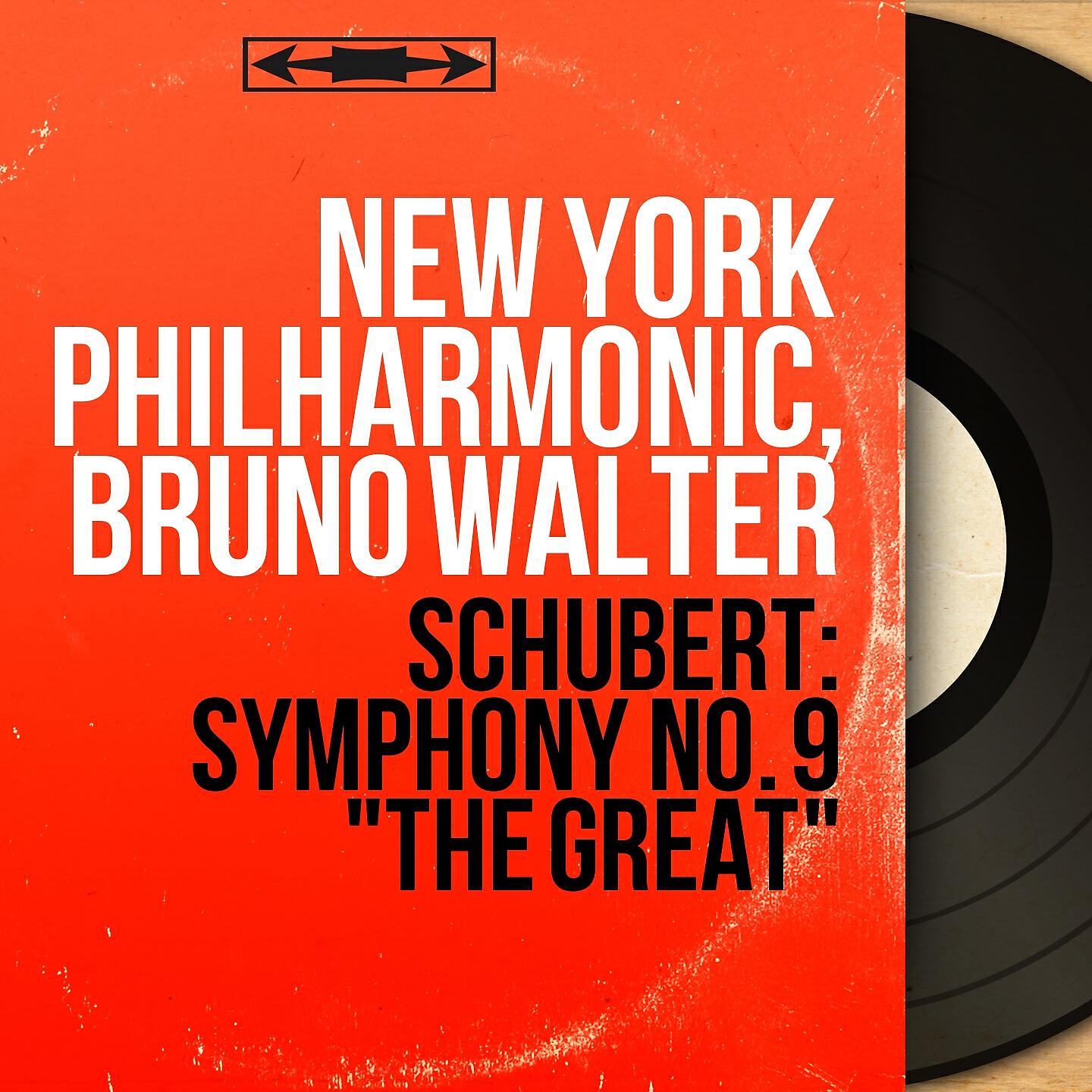 New York Philharmonic - Symphony No. 9 in C Major, D. 944 