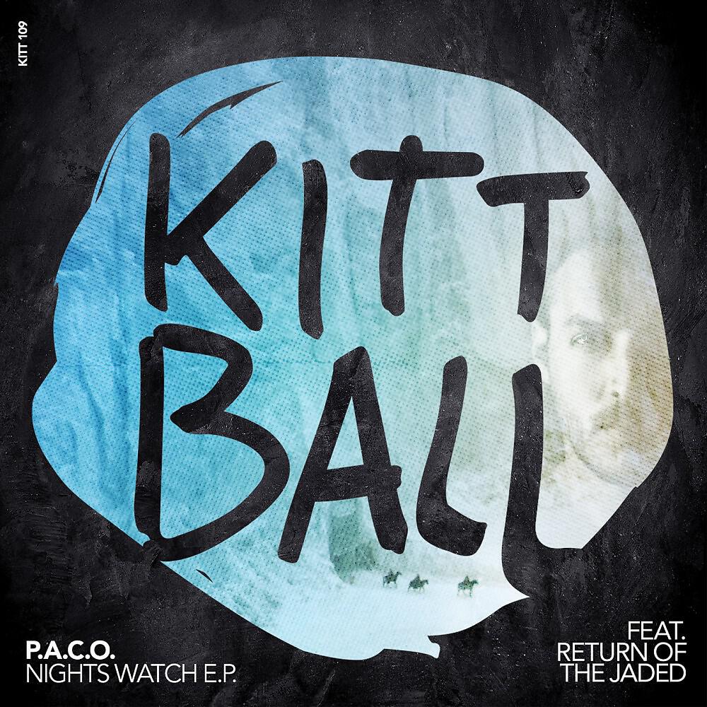 P.A.C.O. - Nights Watch (Original Mix)