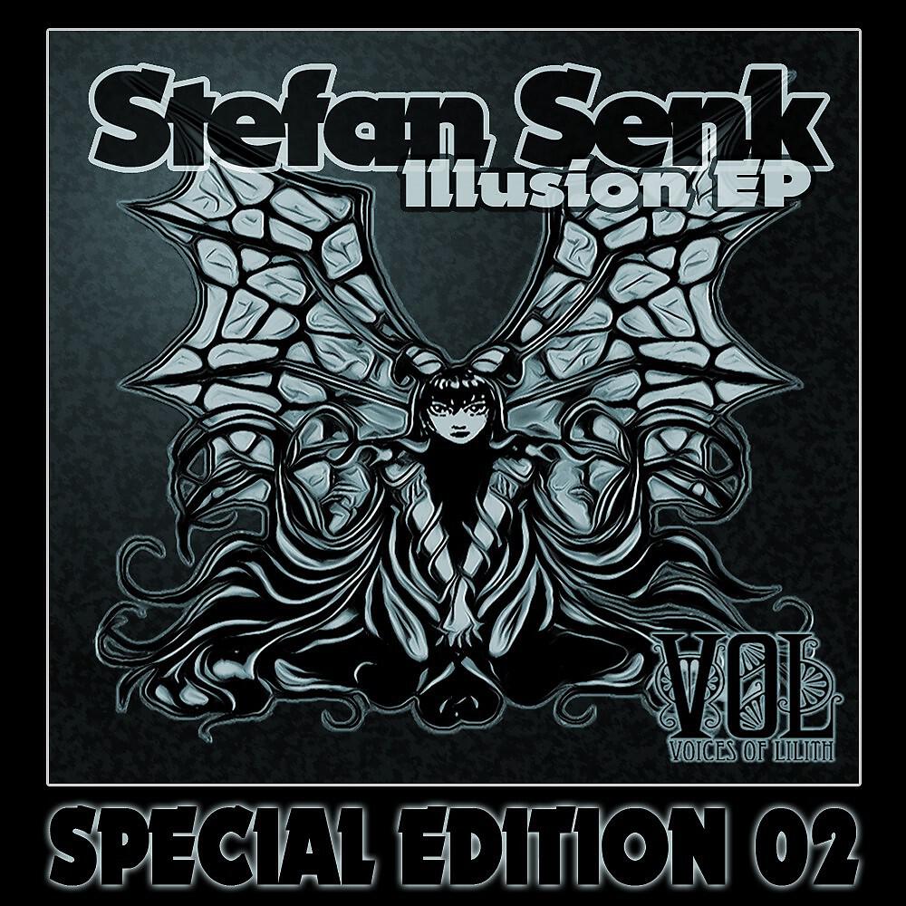 Stefan Senk - Illusion