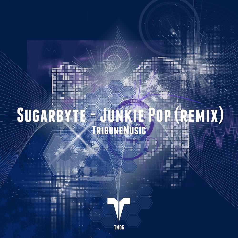 Sugarbyte - Junkie Pop (Remix Version)