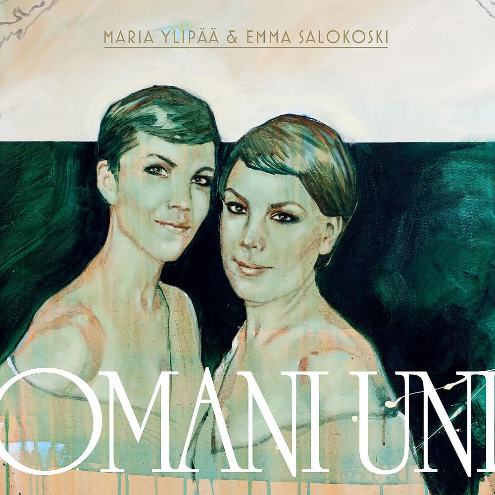 Maria Ylipää & Emma Salokoski - Sininen Yö