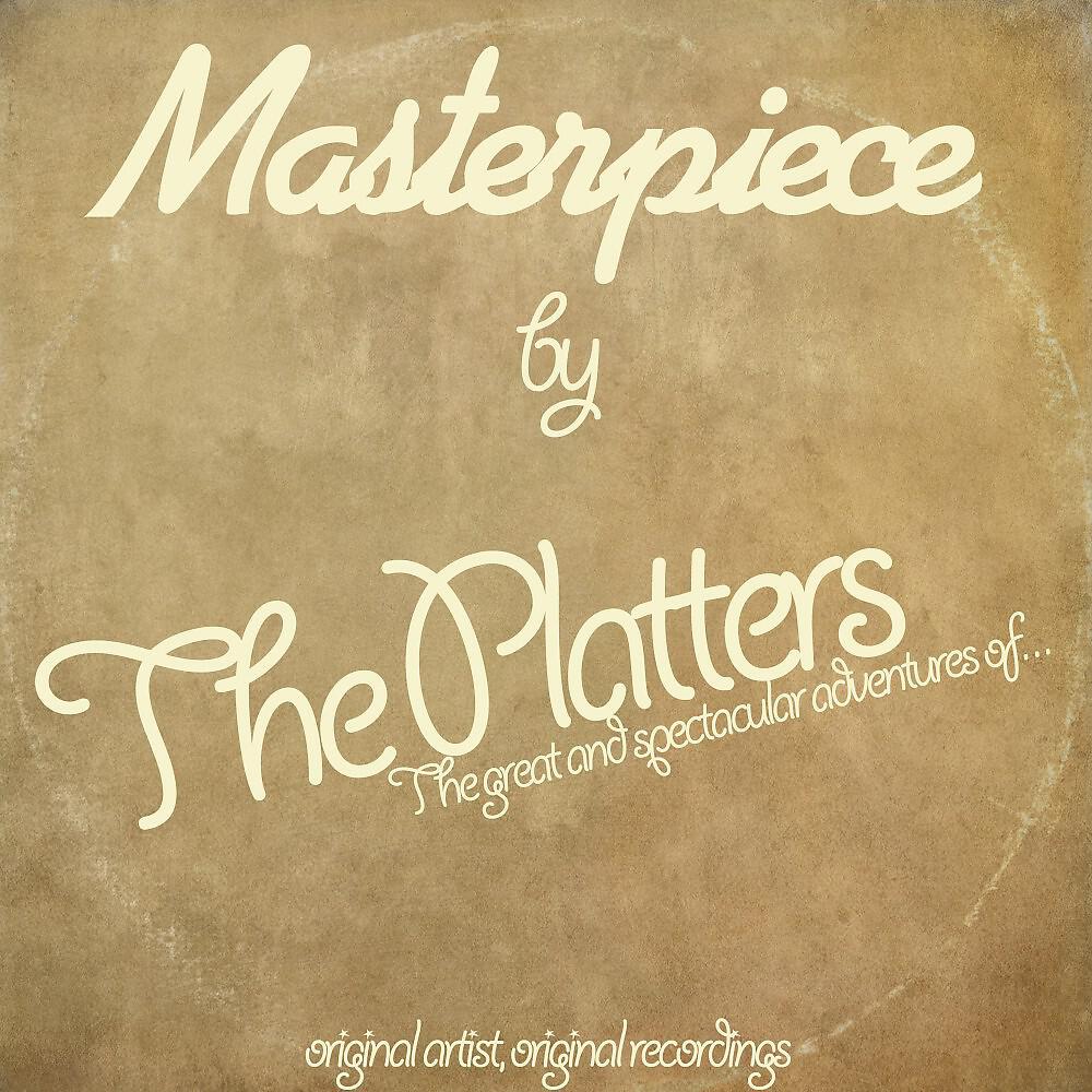 The Platters - It's Magic