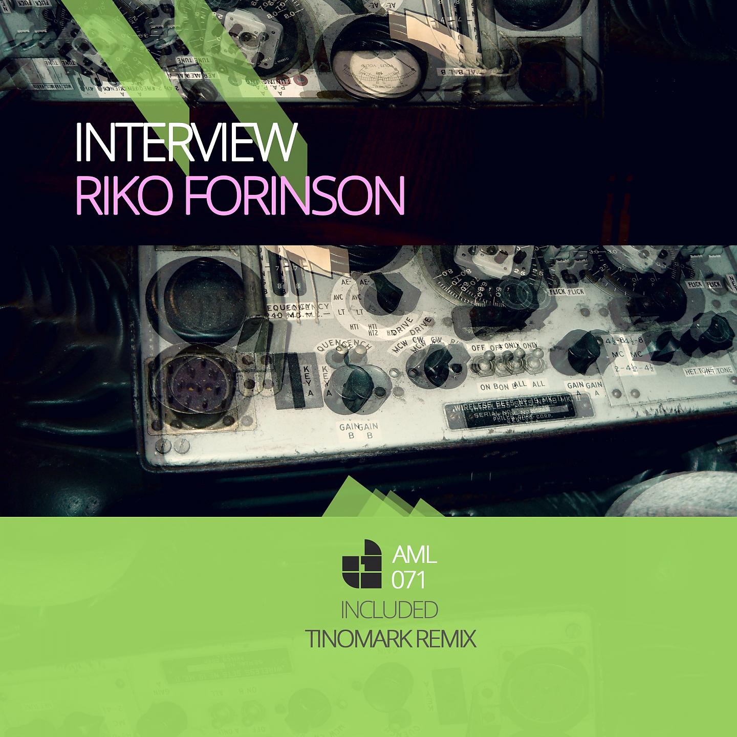 Riko Forinson - Interview (Tinomark Remix)