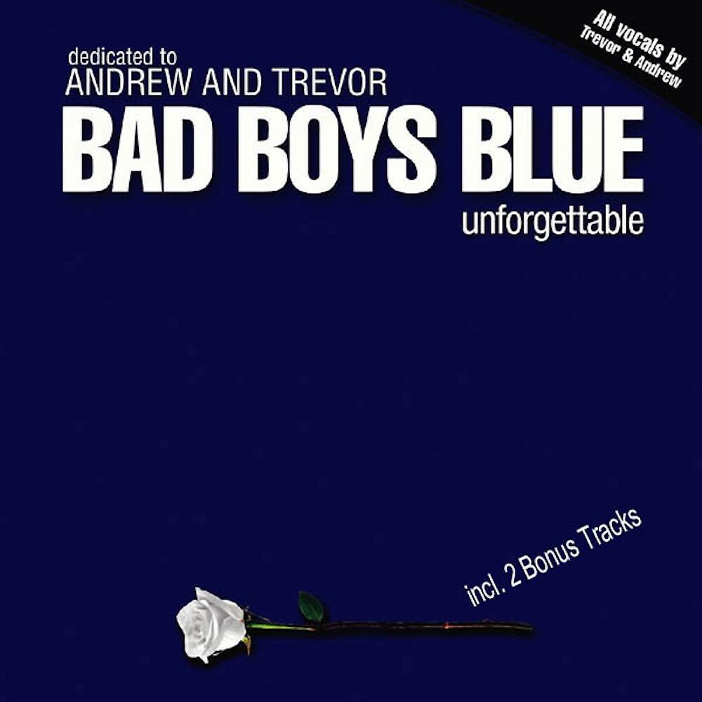 BAD BOYS BLUE - Show Me The Way