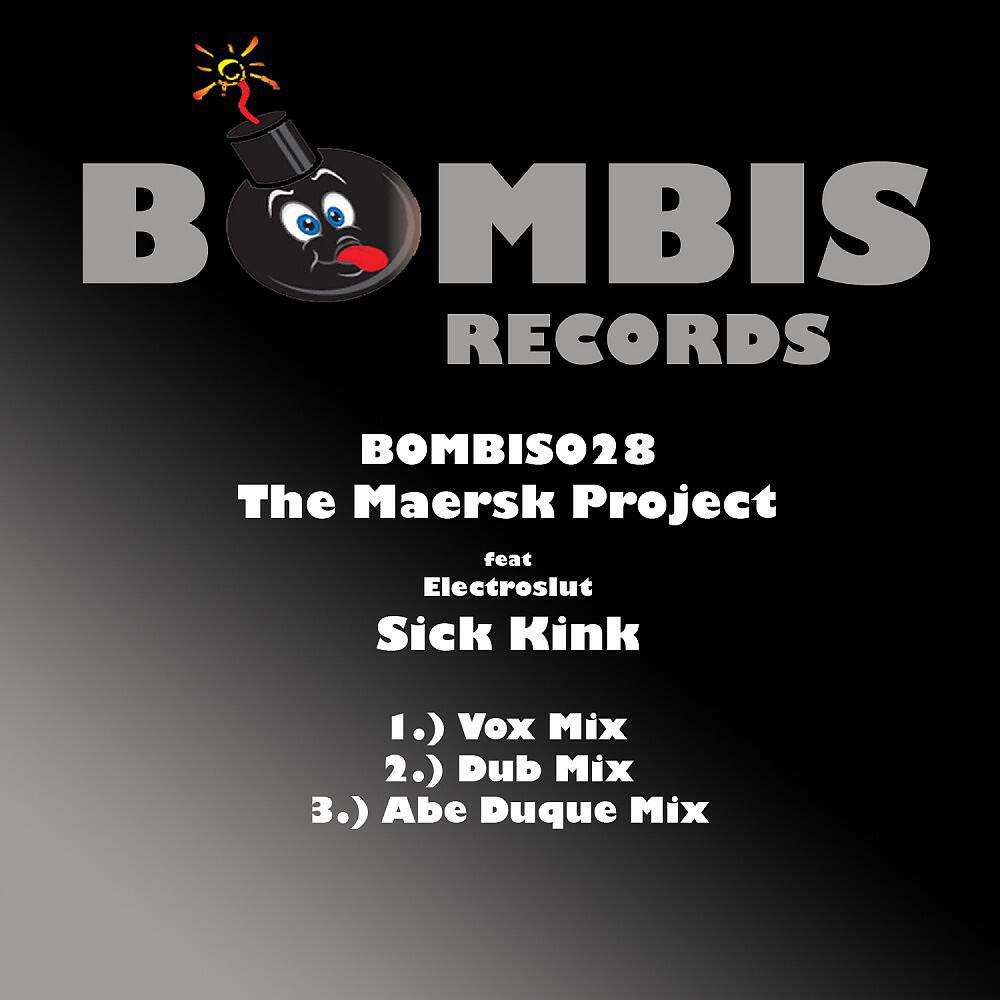 The Maersk Project - Sick Kink (Abe Duque Mix)